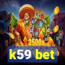 k59 bet